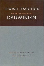 book Jewish Tradition and the Challenge of Darwinism