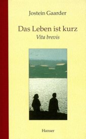 book Das Leben ist kurz. Vita brevis