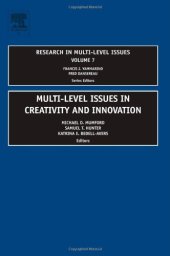 book Multi-Level Issues in Creativity and Innovation (Research in Multi-Level Issues, Volume 7)