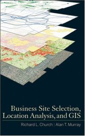 book Business Site Selection, Location Analysis and GIS