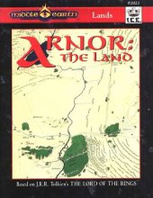 book Arnor: The Land (Middle Earth Role Playing MERP)