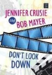 book Don't Look Down (Center Point Platinum Romance (Large Print))