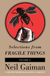 book Selections from Fragile Things, Volume Five