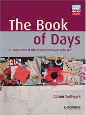 book The Book of Days Teacher's Book: A Resource Book of Activities for Special Days in the Year (Cambridge Copy Collection)