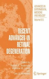 book Recent Advances in Retinal Degeneration