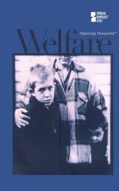 book Welfare (Opposing Viewpoints)