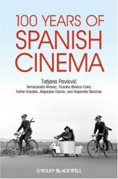 book 100 Years of Spanish Cinema