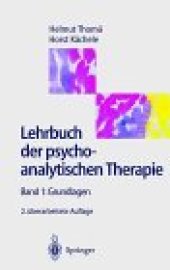 book Lehrbuch der psychoanalytischen Therapie, Band 1: Grundlagen 2. Auflage