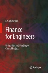 book Finance for Engineers: Evaluation and Funding of Capital Projects