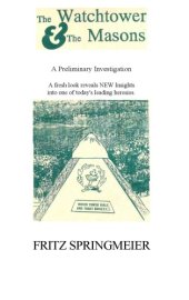 book The Watchtower & the Masons: A Preliminary Investigation