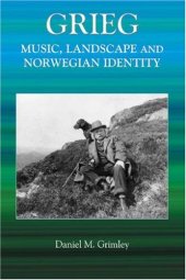 book Grieg: Music, Landscape and Norwegian Identity