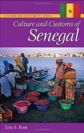 book Culture and Customs of Senegal (Culture and Customs of Africa)