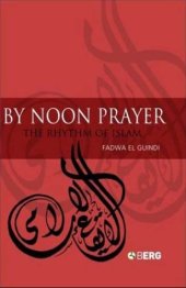 book By Noon Prayer: The Rhythm of Islam