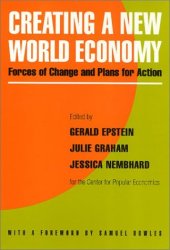 book Creating a New World Economy: Forces of Change & Plans for Action