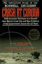 book Crash at Corona: The U.S. Military Retrieval and Cover-Up of a UFO