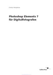 book Photoshop Elements 7 für Digitalfotografen: Alle Beispiele zu 114 Workshops