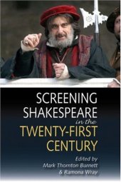 book Screening Shakespeare in the Twenty-First Century