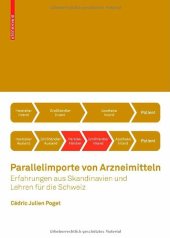 book Parallelimporte von Arzneimitteln: Erfahrungen aus Skandinavien und Lehren für die Schweiz