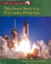 book Space Shuttle Columbia Disaster (American Moments)