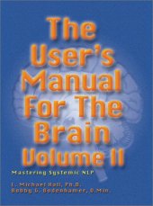 book User's Manual for the Brain, Vol. II: Mastering Systemic NLP