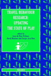 book Travel Behaviour Research: Updating the State of Play