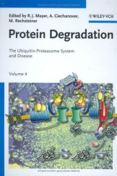 book Protein Degradation, Volume 4: The Ubiquitin-Proteasome System and Disease