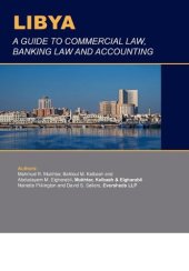 book Libya: A Guide to Commercial Law, Banking Law and Accounting (Business & Investment Review)