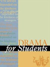 book Drama For Students: Presenting Analysis, Context, and Criticism on Commonly Studied Dramas. Volume 22