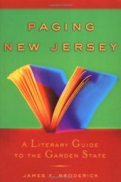 book Paging New Jersey: A Literary Guide to the Garden State