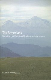 book The Armenians: From Kings and Priests to Merchants and Commissars