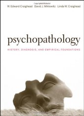 book Psychopathology: History, Diagnosis, and Empirical Foundations