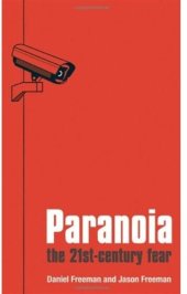 book Paranoia: The 21st Century Fear