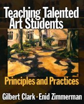 book Teaching Talented Art Students: Principles and Practices