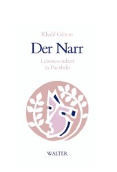 book Der Narr. Lebensweisheit in Parabeln