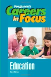 book Education (Ferguson's Careers in Focus)