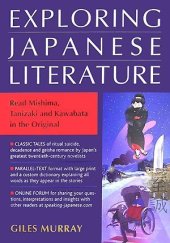 book Exploring Japanese Literature: Read Mishima, Tanizaki, and Kawabata in the Original