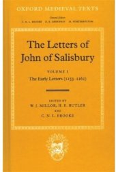 book The Letters of John Salisbury: Volume I: The Early Letters (1153-1161) (Oxford Medieval Texts)