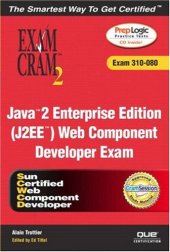 book Java 2 Enterprise Edition (J2EE) Web Component Developer Exam Cram 2 (Exam Cram 310-080)