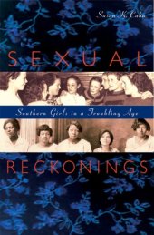 book Sexual Reckonings: Southern Girls in a Troubling Age