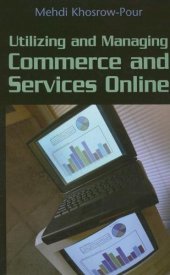 book Utilizing and Managing Commerce and Services Online (Advances in E-Commerce)