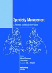book Spasticity Management: A Practical Multidisciplinary Guide
