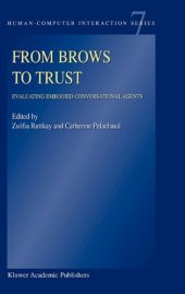 book From Brows to Trust: Evaluating Embodied Conversational Agents