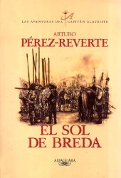 book El Sol de Breda (Las Aventuras del Capitan Alatriste, 3)