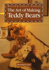 book The Art Of Making Teddy Bears