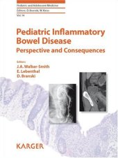 book Pediatric Inflammatory Bowel Disease: Perspective and Consequences (Pediatric and Adolescent Medicine Vol 14)