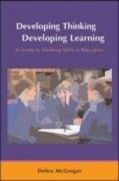 book Developing Thinking; Developing Learning