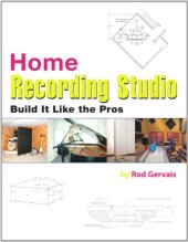 book Home Recording Studio: Build It like the Pros