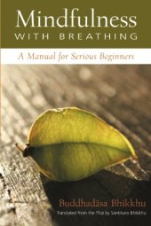 book Mindfulness With Breathing: A Manual for Serious Beginners