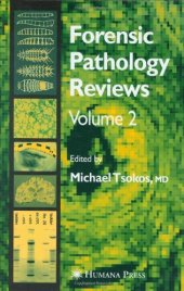 book Forensic Pathology Reviews Volume 2 (Forensic Pathology Reviews)