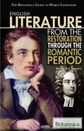 book English Literature from the Restoration Through the Romantic Period (The Britannica Guide to World Literature)